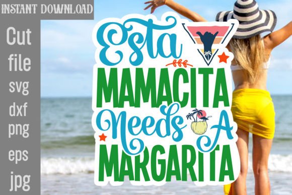 Review: Esta Mamacita Needs a Margarita SVG for Embroidery
